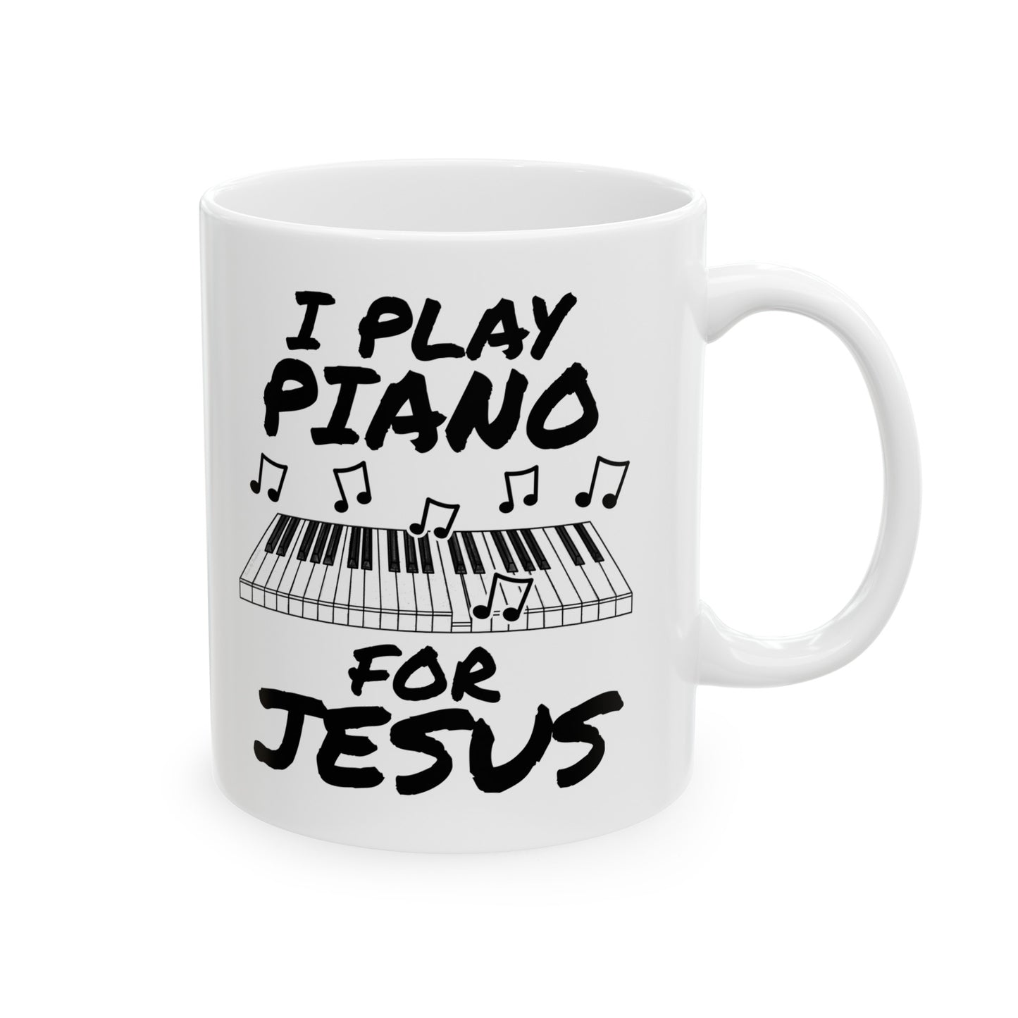 Church Pianist Mug - I Play Piano For Jesus - Worship Keyboard Player Gift