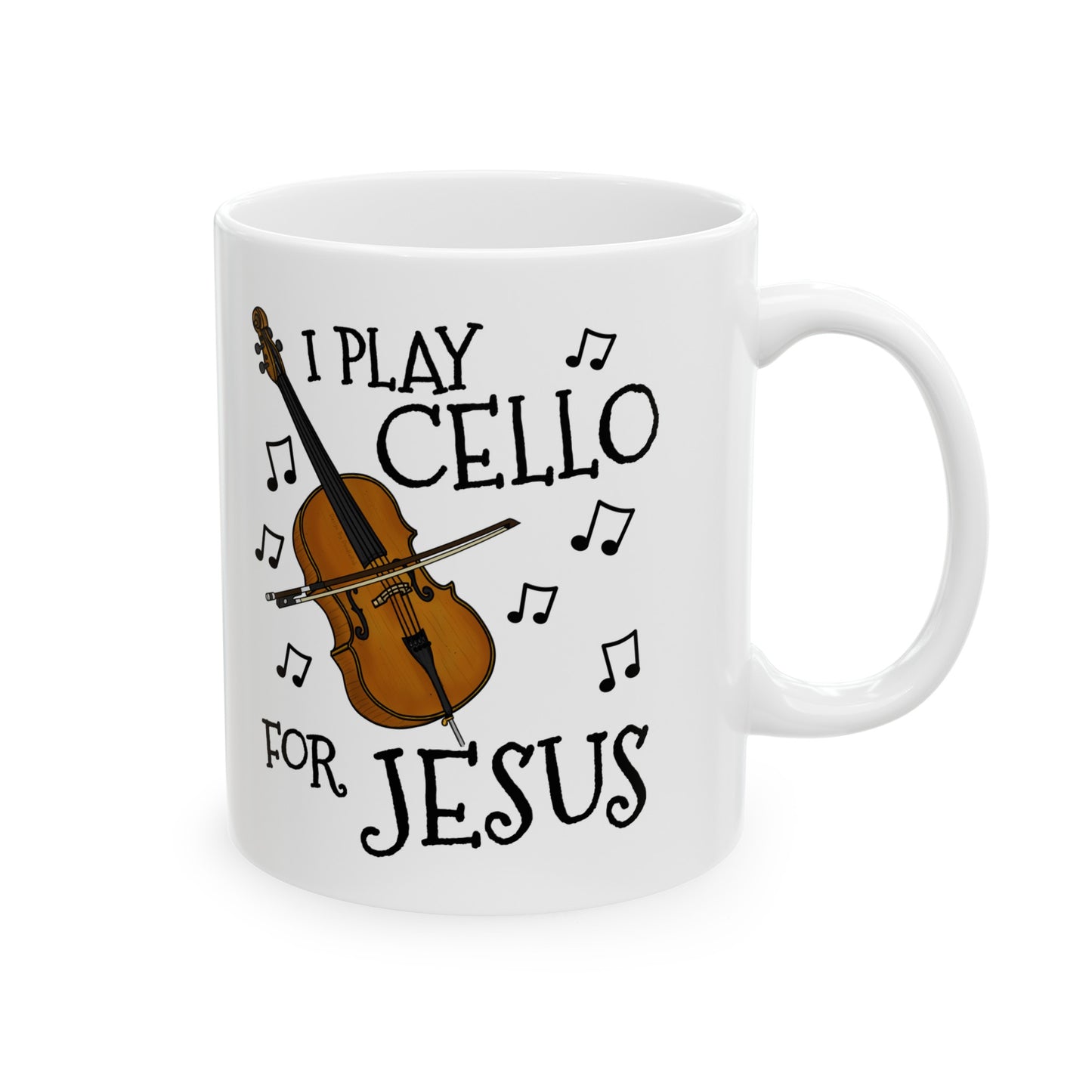 Christian Cello Mug - I Play Cello For Jesus - Church Cellist Gift