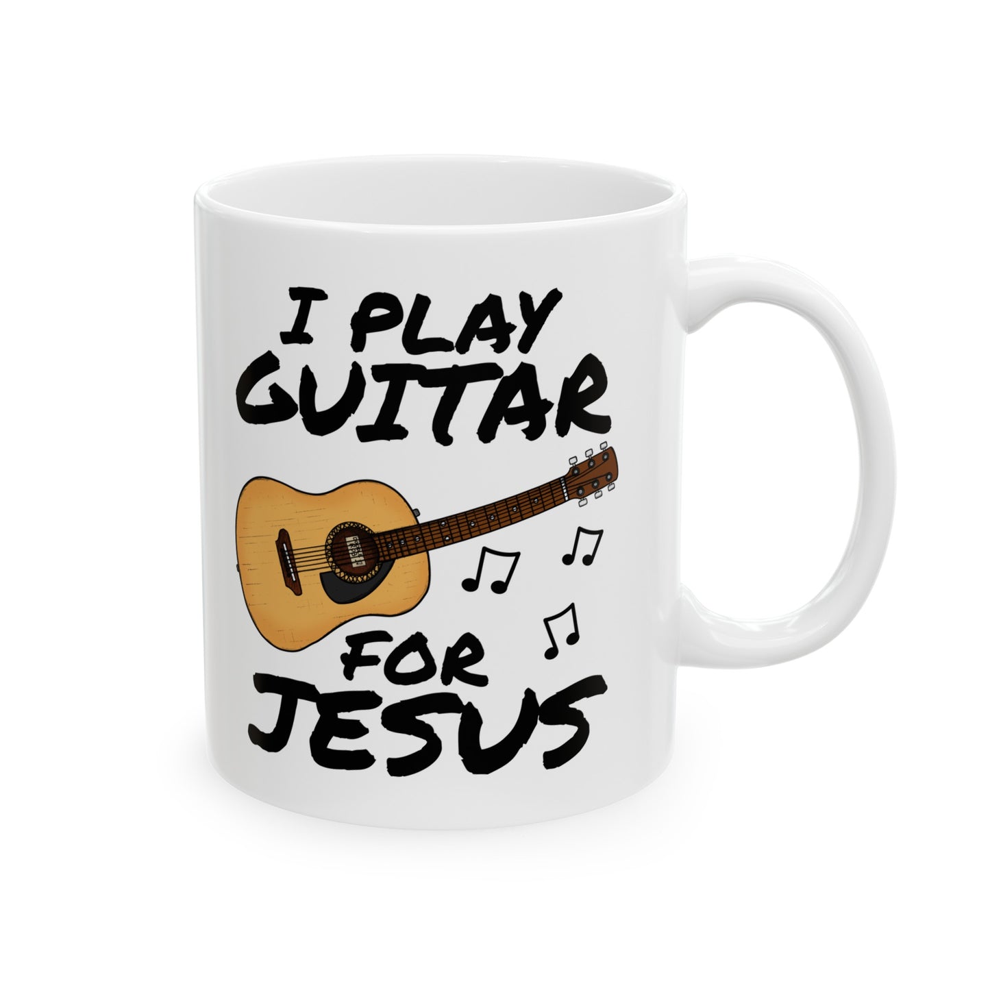 Church Guitarist Mug - I Play Guitar For Jesus - Worship Leader Mug