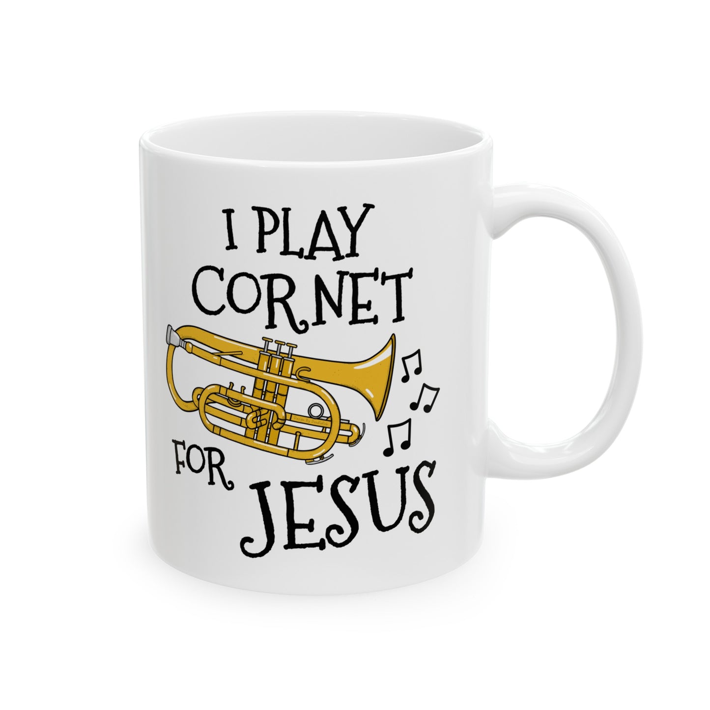 Christian Cornet Mug - I Play Cornet For Jesus - Church Cornetist