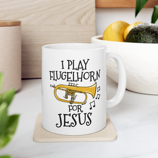 Christian Flugelhorn Mug - I Play Flugelhorn For Jesus - Church Brass Musician Mug